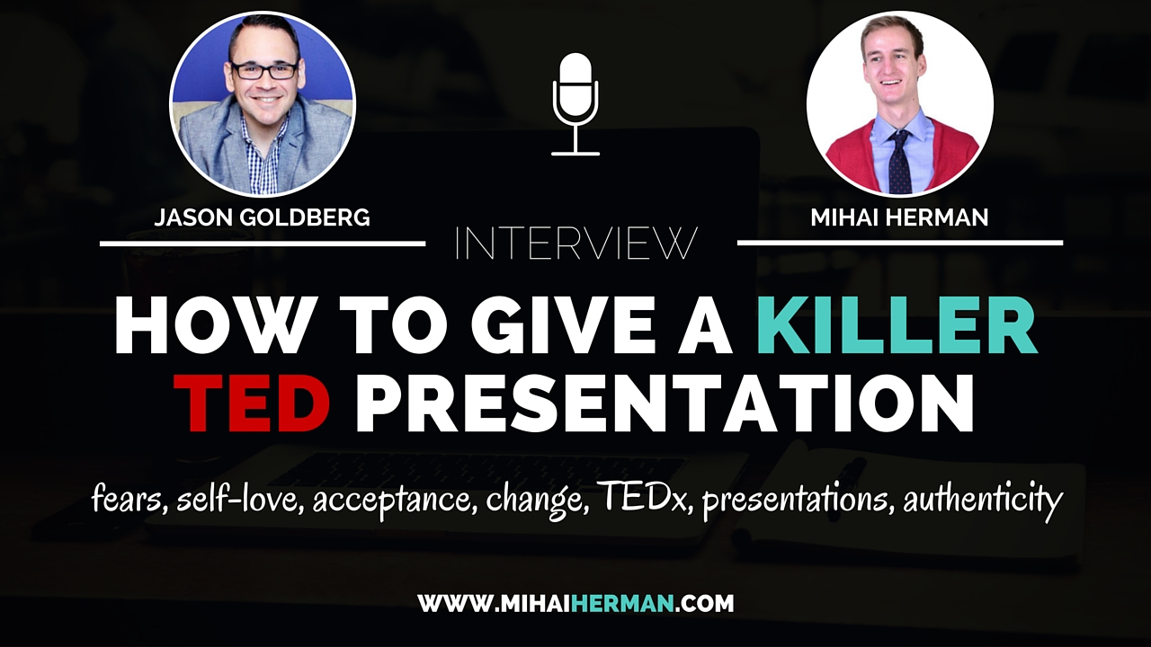 SAP005: How To Give a Killer TEDx Presentation with Jason Goldberg