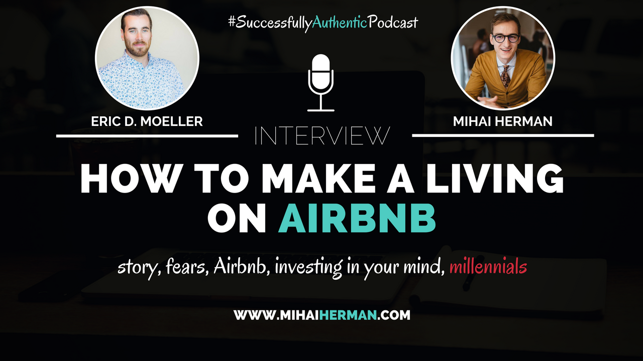 How to make a living on Airbnb with Eric D Moeller